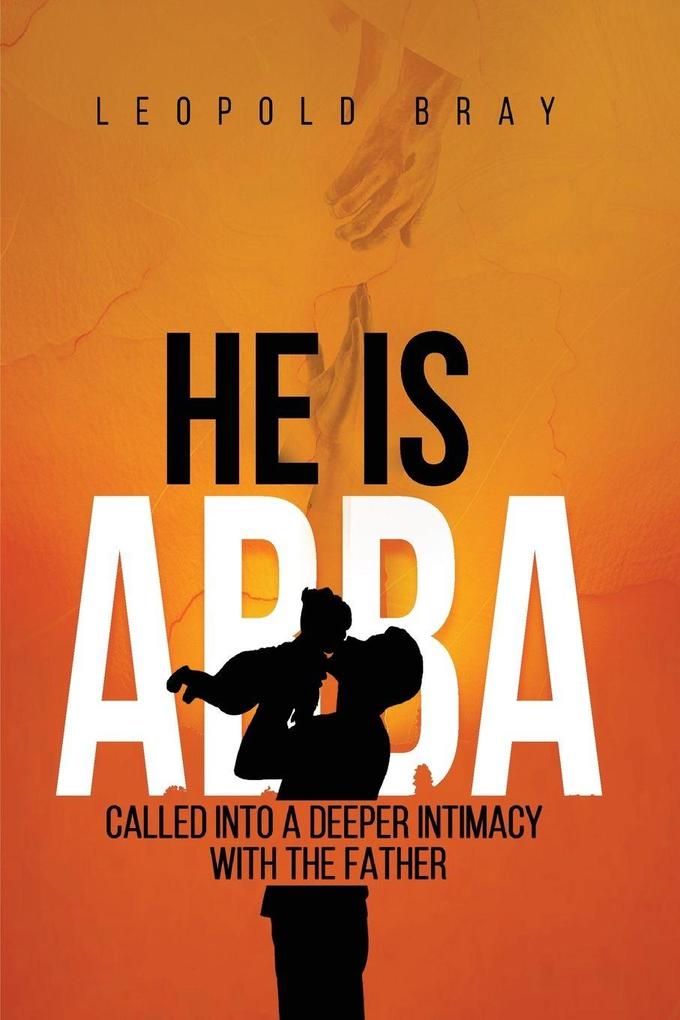 He is Abba