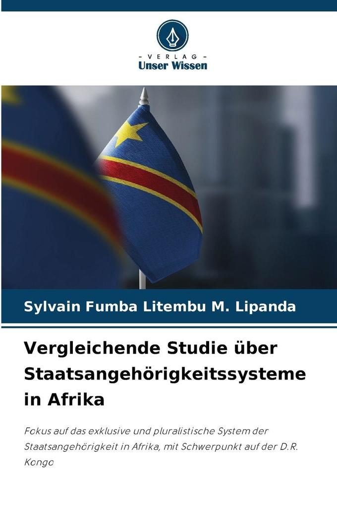 Vergleichende Studie über Staatsangehörigkeitssysteme in Afrika