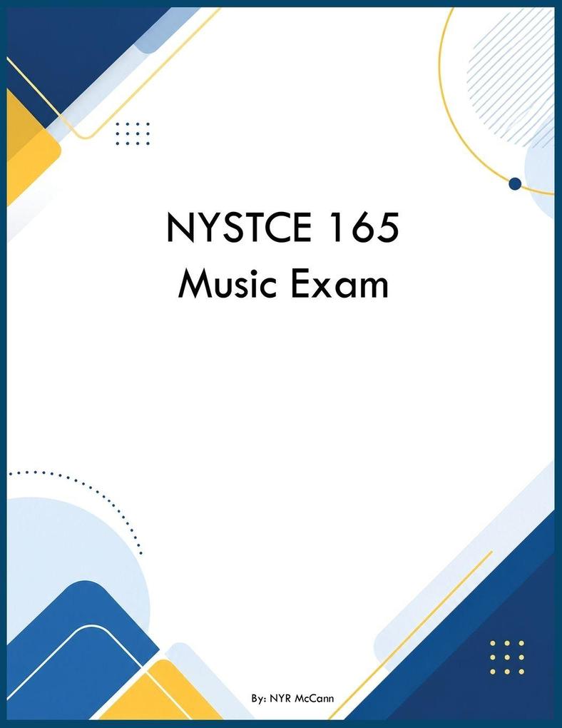 NYSTCE 165 Music Exam
