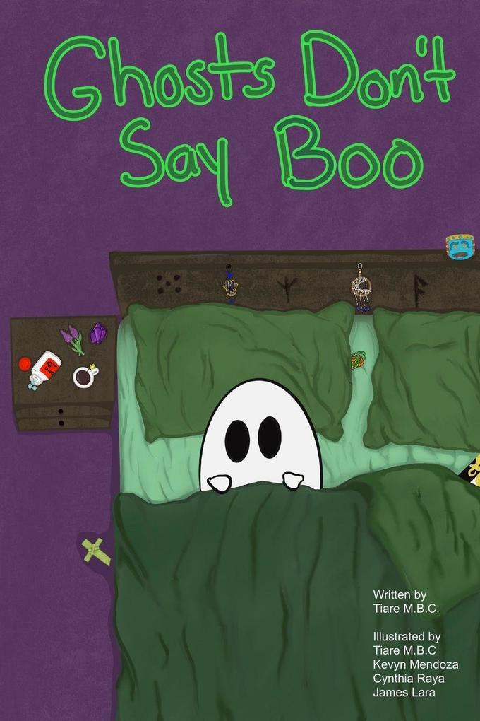 Ghosts Don't Say Boo
