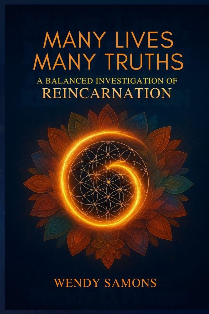 Many Lives Many Truths