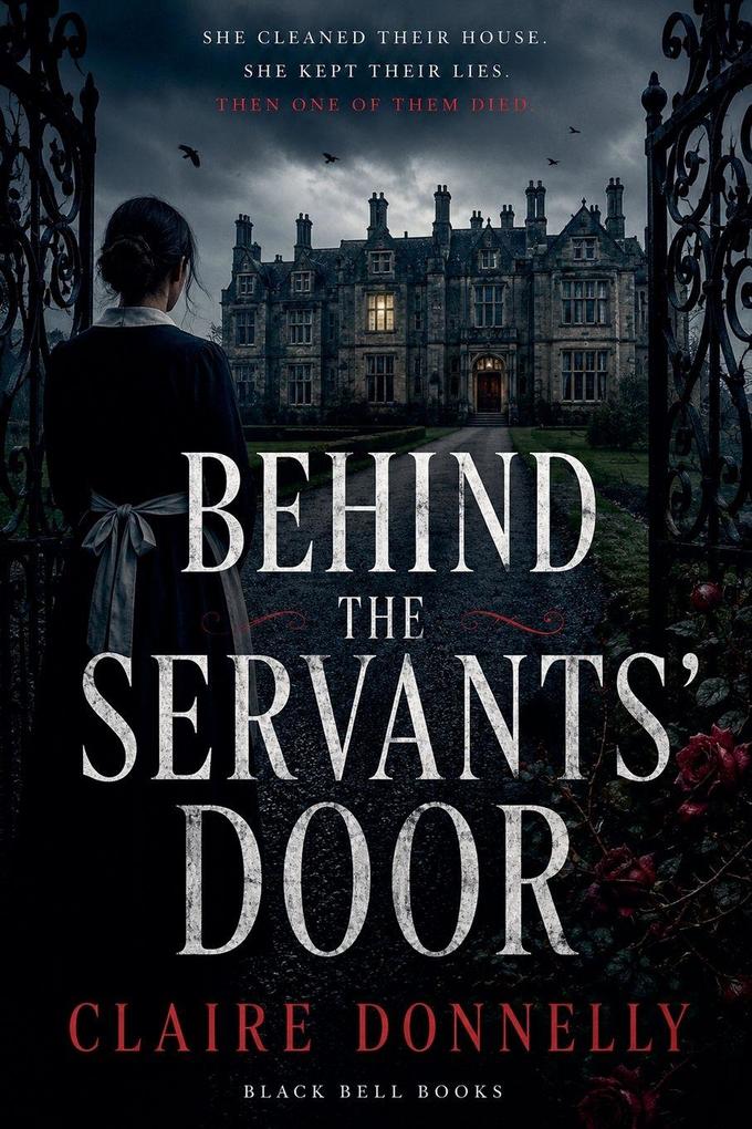 Behind the Servants' Door