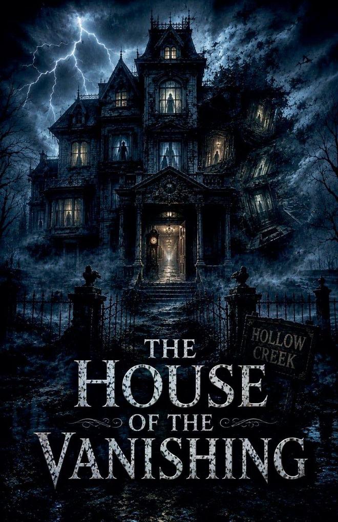 The House of the Vanishing