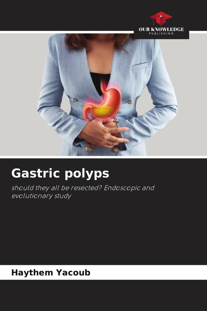 Gastric polyps