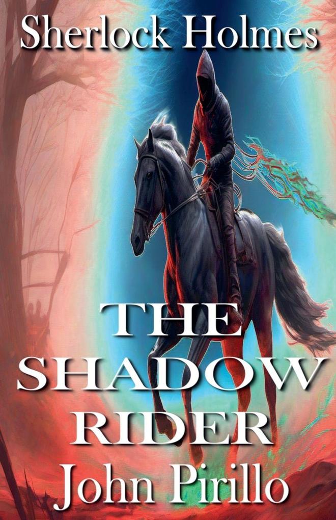 Sherlock Holmes The Shadow Rider