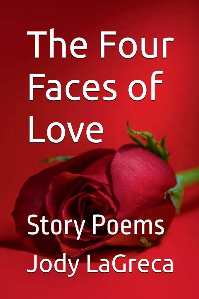 Four Faces of Love