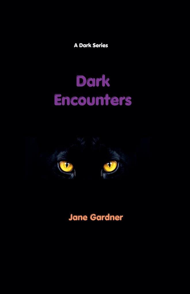 Dark Encounters