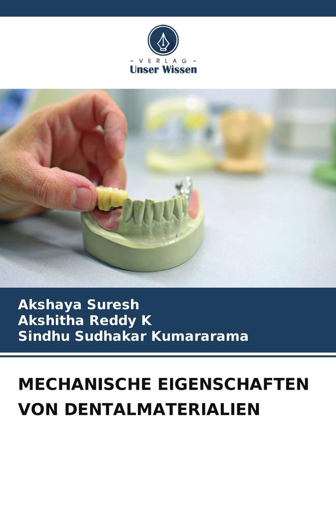 MECHANISCHE EIGENSCHAFTEN VON DENTALMATERIALIEN
