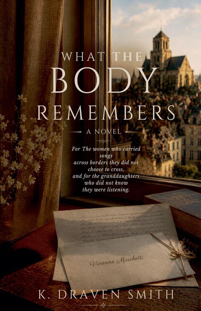 What The Body Remembers