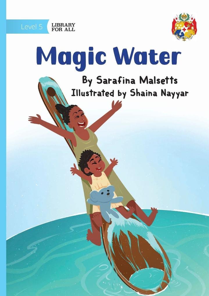 Magic Water