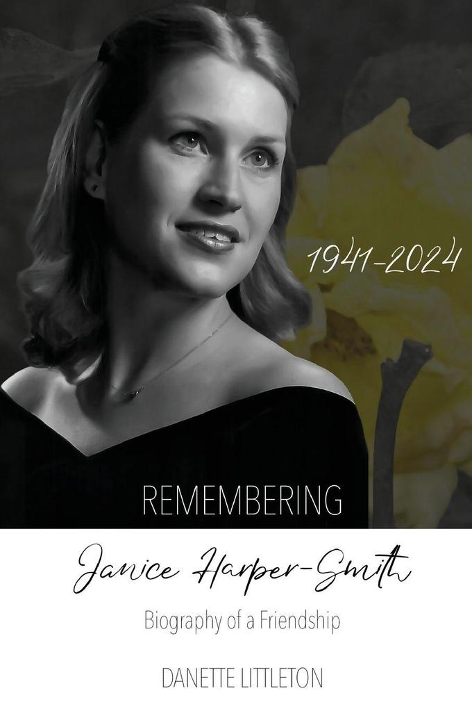 Remembering Janice Harper-Smith 1941-2024
