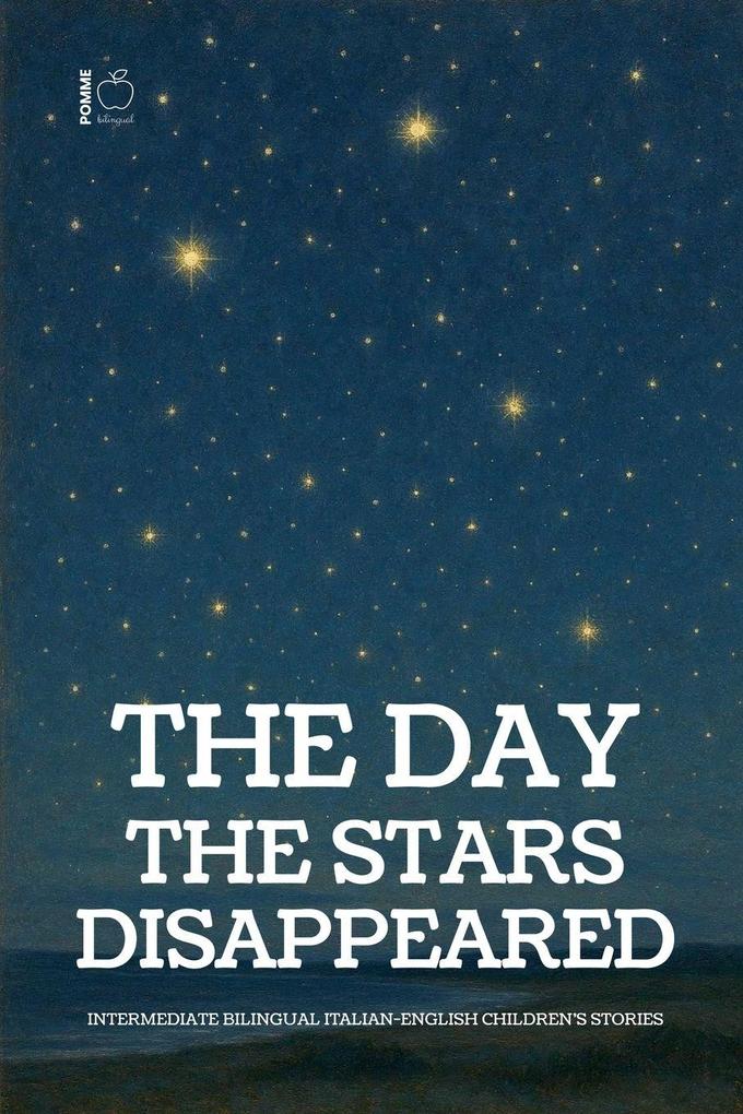 The Day the Stars Disappeared