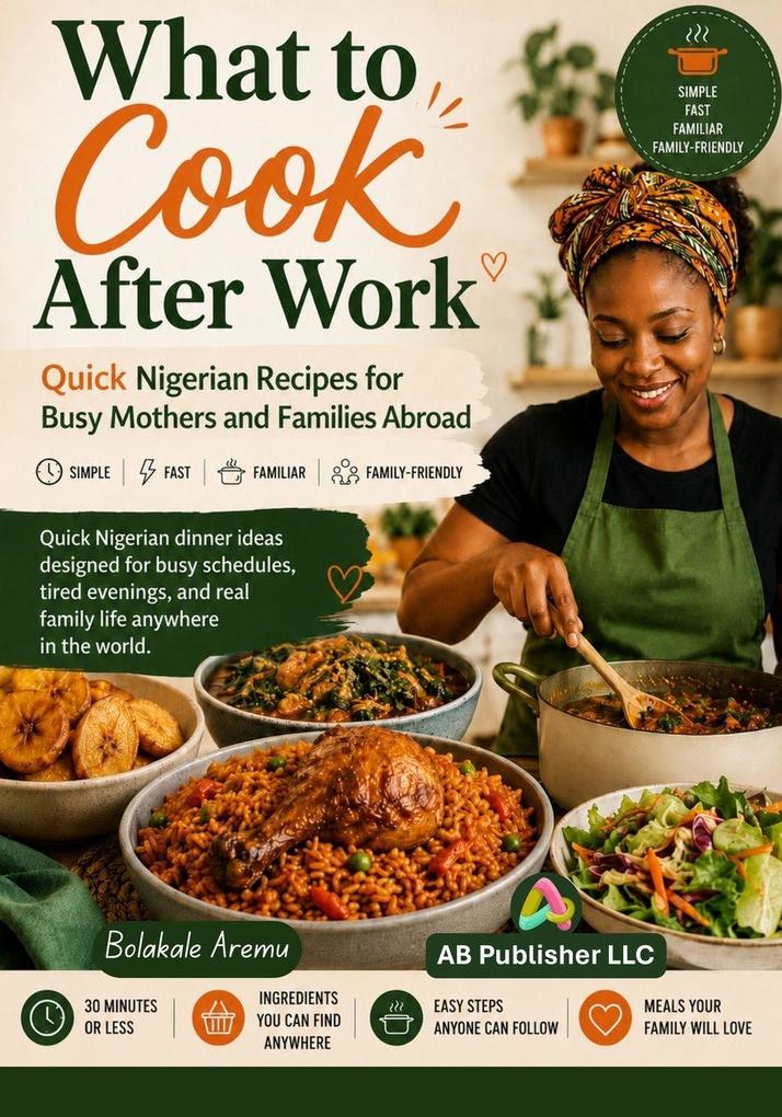 What to Cook After Work