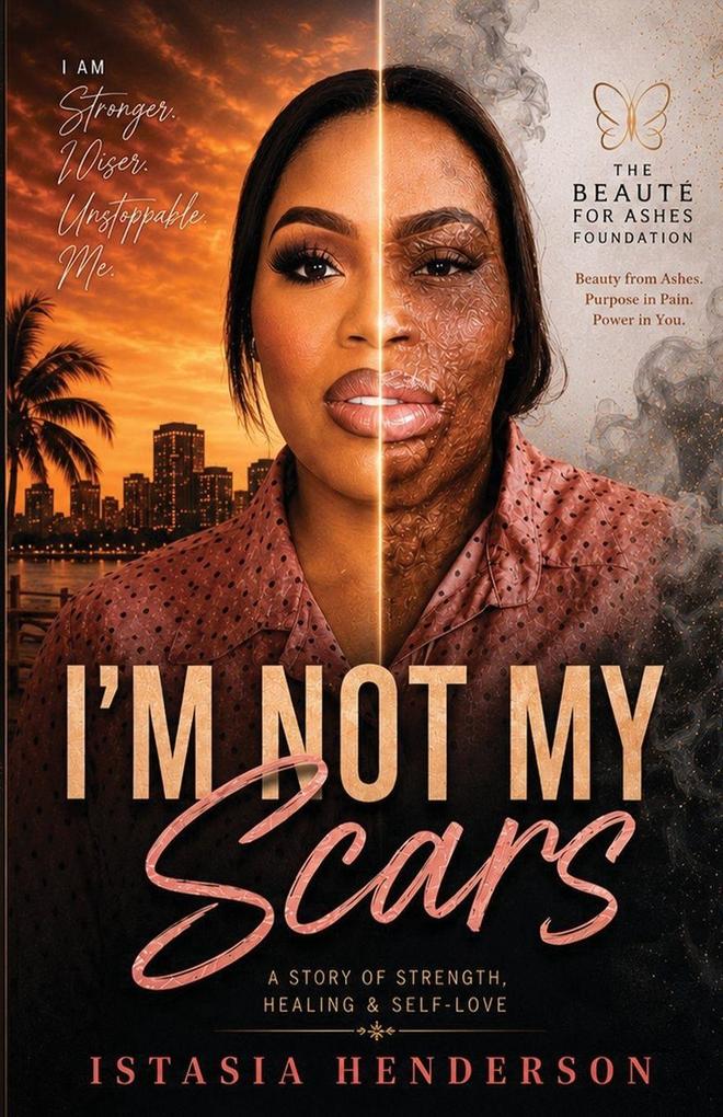 I'm Not My Scars