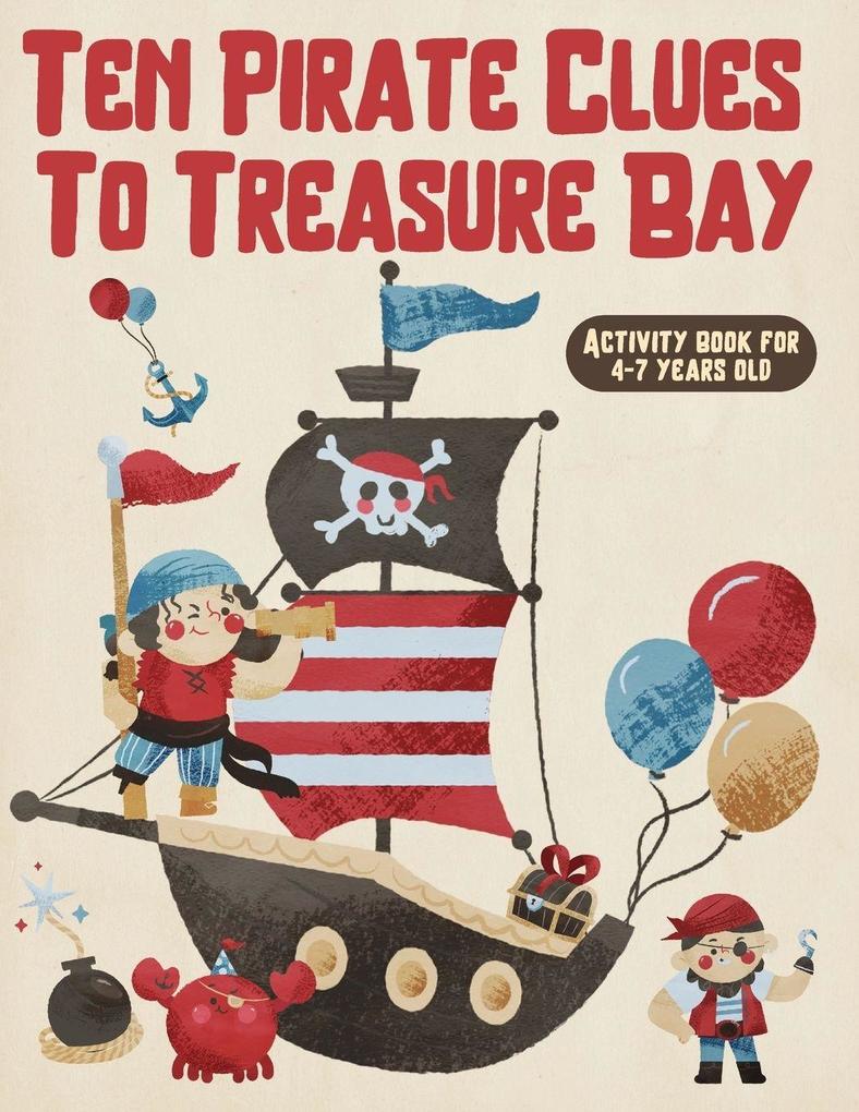 Ten Pirate Clues to Treasure Bay