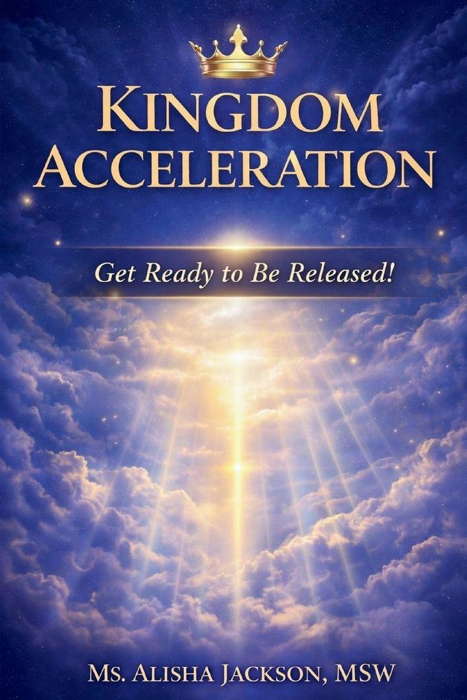 Kingdom Acceleration