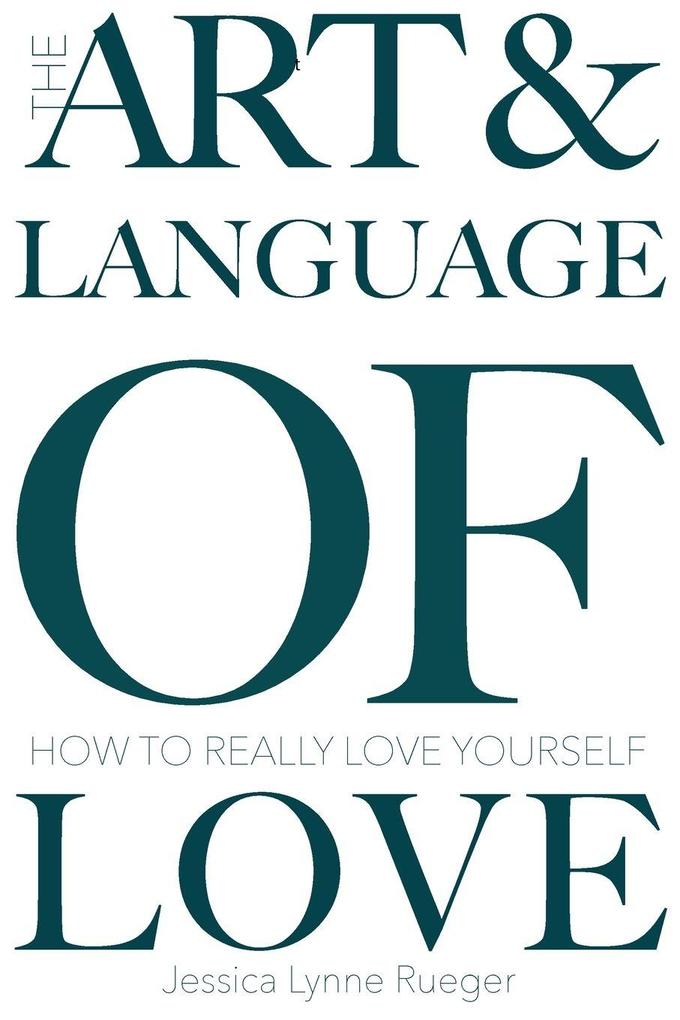 the art & language of love