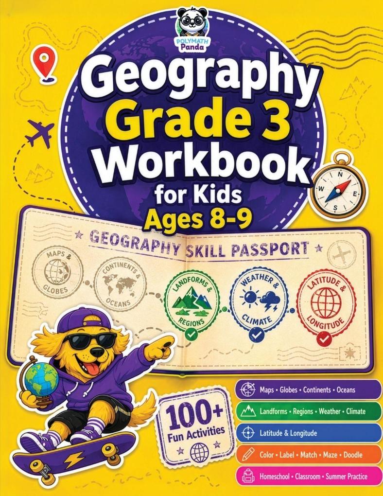 Geography Grade 3 Workbook for Kids Ages 8-9