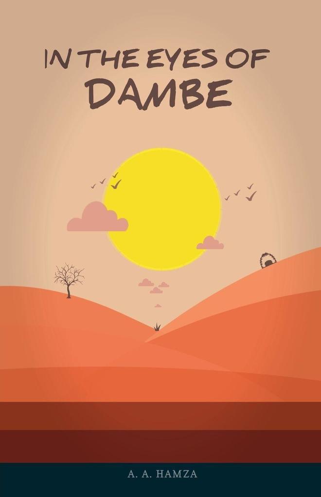In The Eyes Of Dambe