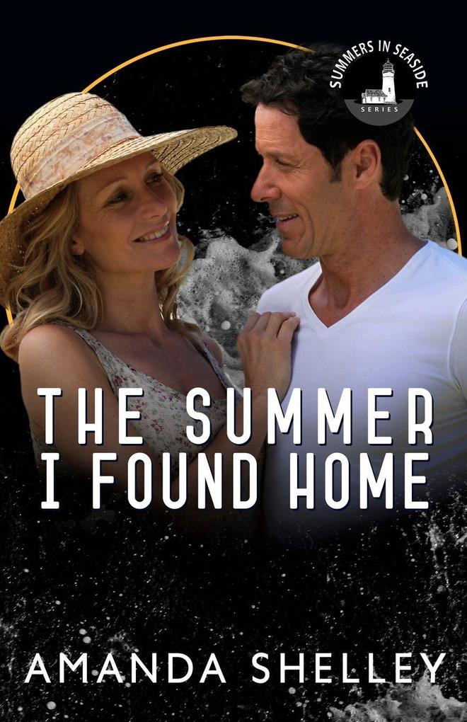 The Summer I Found Home