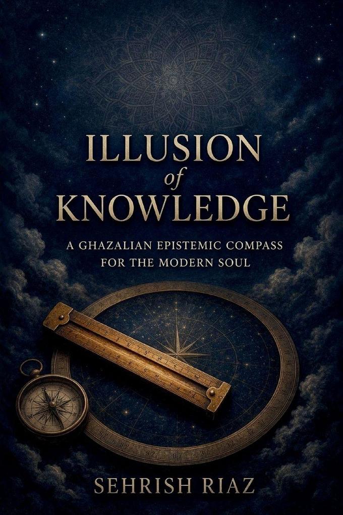 ILLUSSION of KNOWLDGE