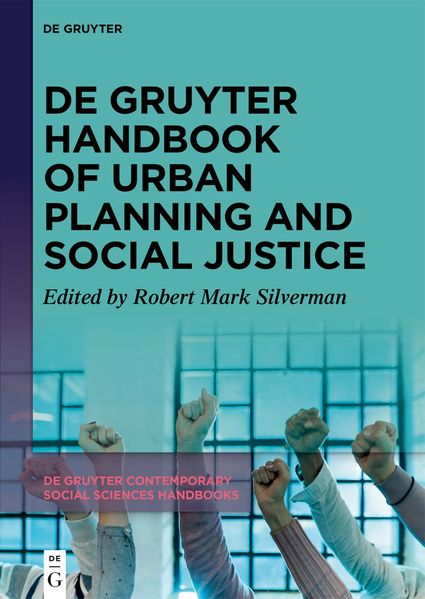 De Gruyter Handbook of Urban Planning and Social Justice