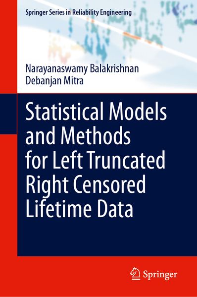 Statistical Models and Methods for Left Truncated Right Censored Lifetime Data