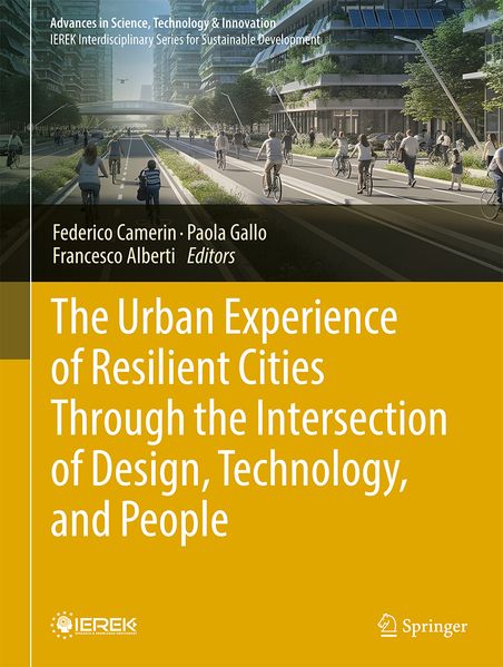 The Urban Experience of Resilient Cities Through the Intersection of Design Technology and People
