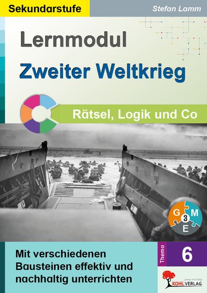 Lernmodul 6: Zweiter Weltkrieg / Rätsel Logik & Co