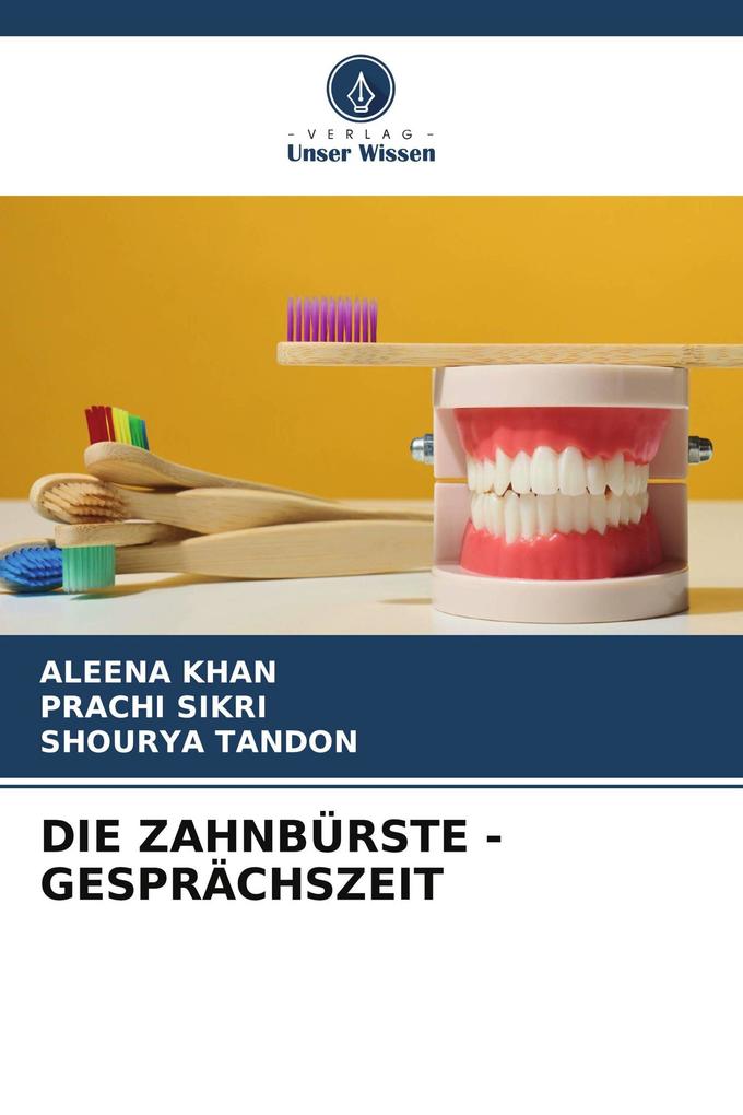 DIE ZAHNBÜRSTE - GESPRÄCHSZEIT