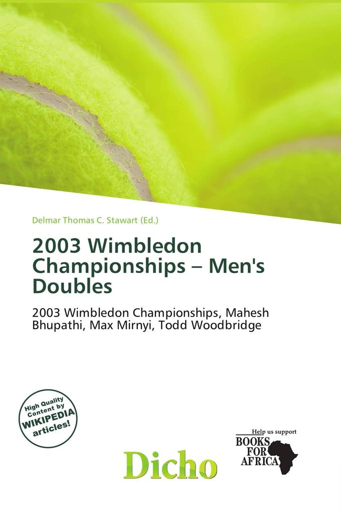 2003 Wimbledon Championships - Men's Doubles