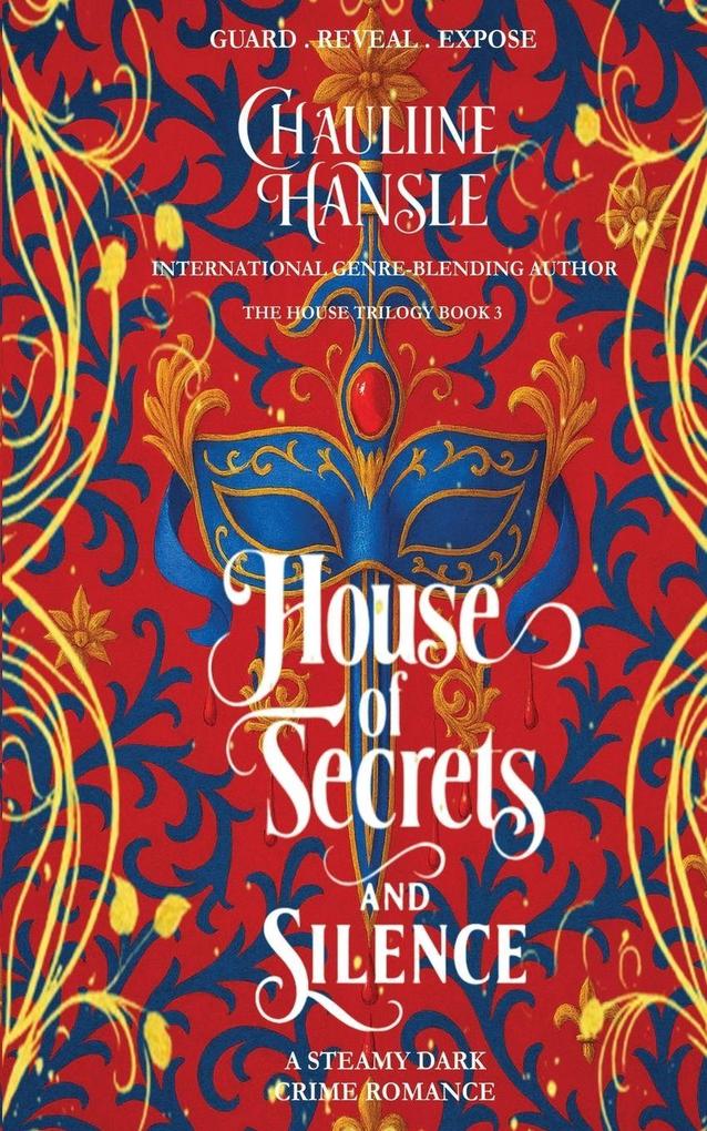 House Of Secrets And Silence