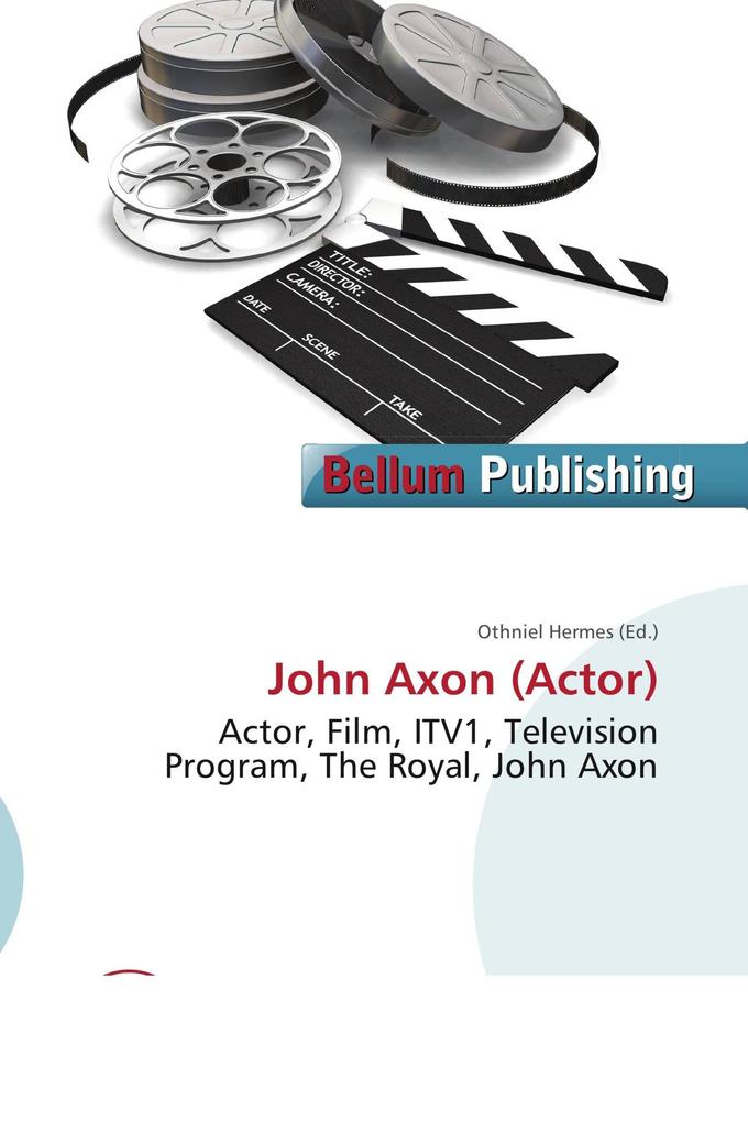 John Axon (Actor)