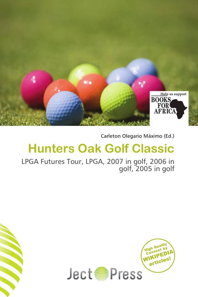 Hunters Oak Golf Classic