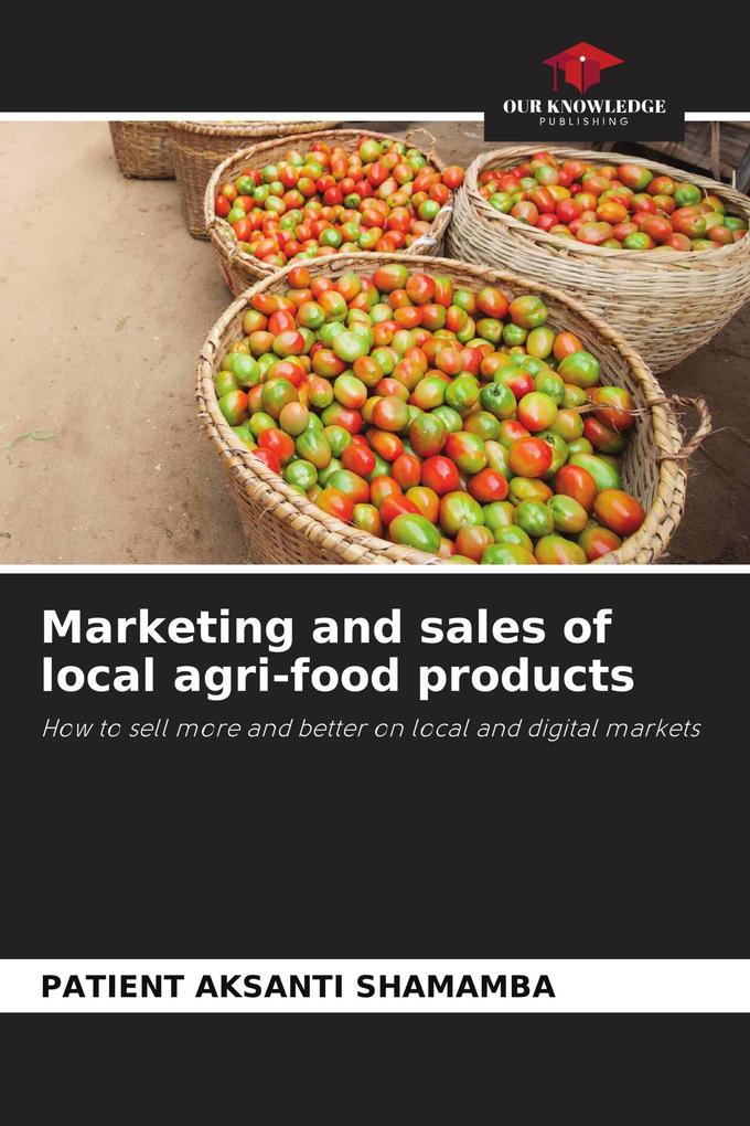 Marketing and sales of local agri-food products