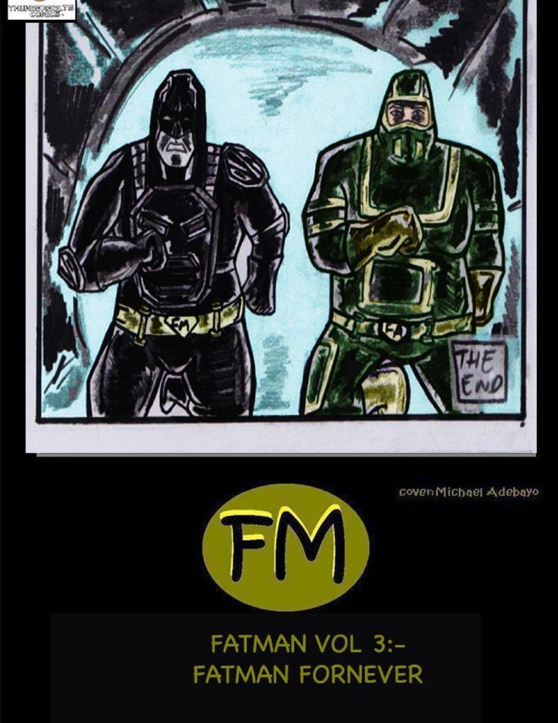 Fatman vol 3