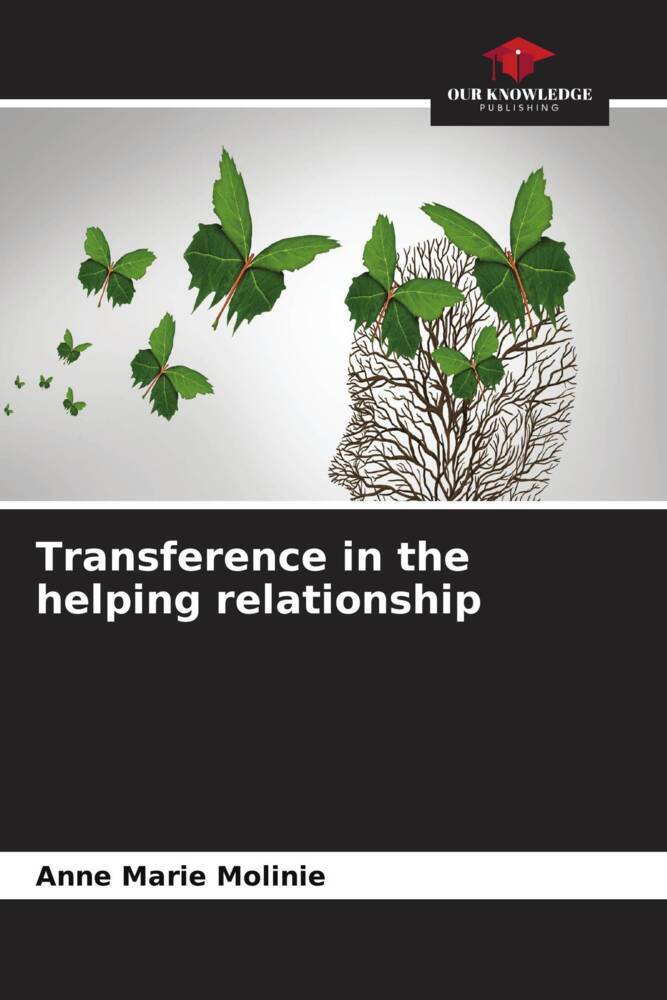 Transference in the helping relationship