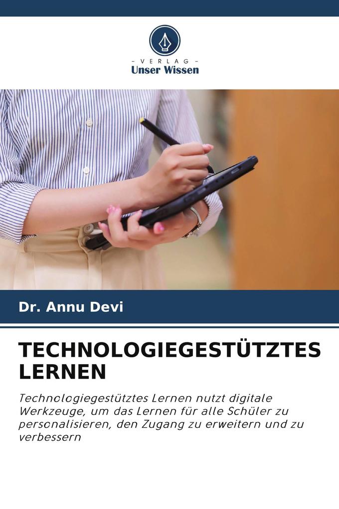 TECHNOLOGIEGESTÜTZTES LERNEN
