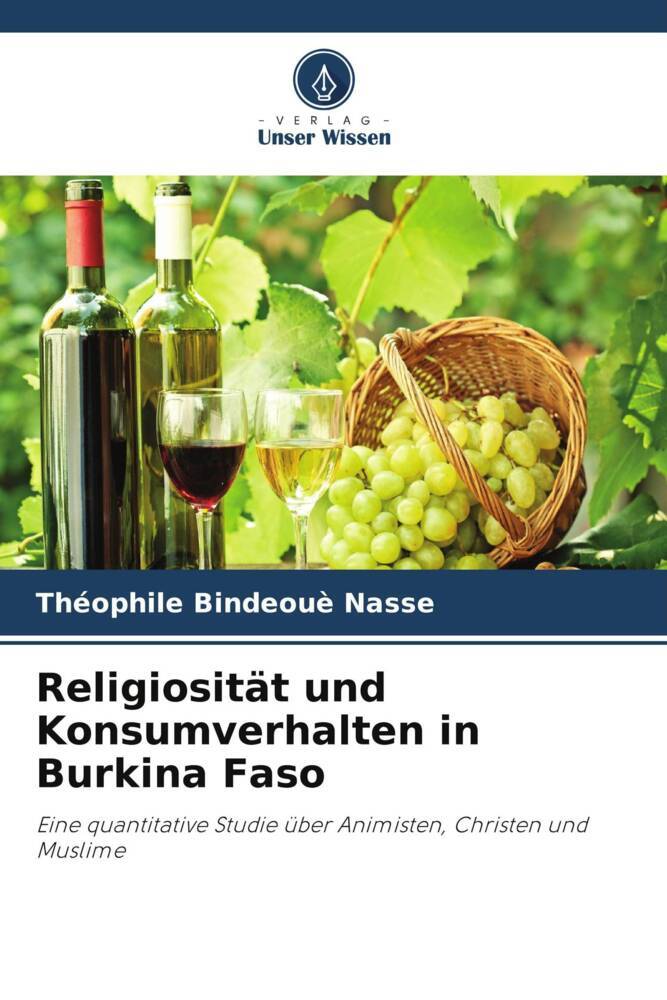 Religiosität und Konsumverhalten in Burkina Faso