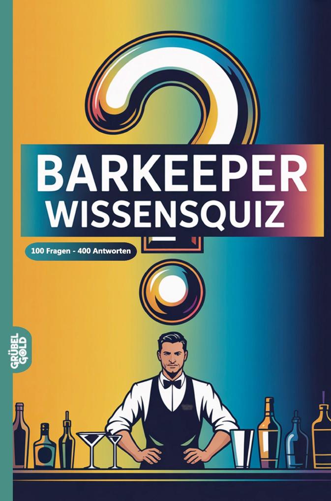 Barkeeper Wissensquiz
