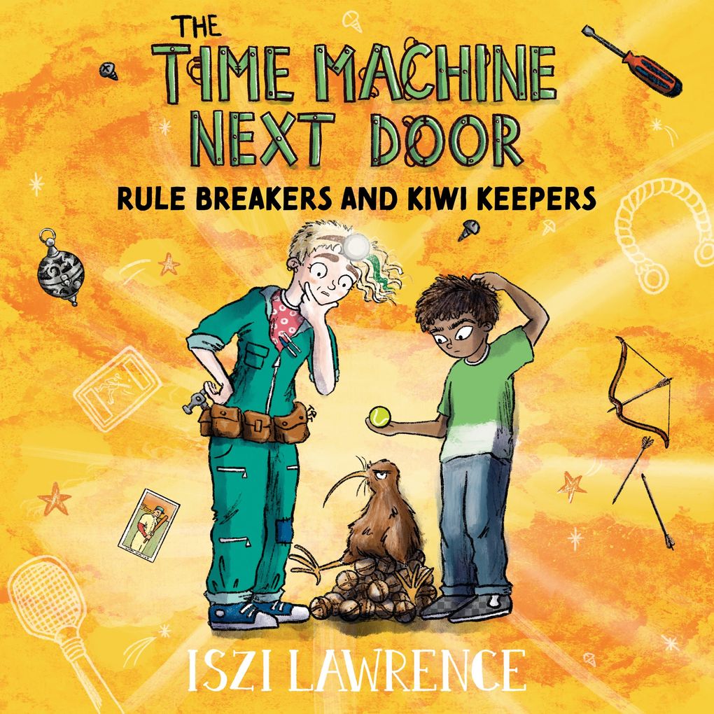 The Time Machine Next Door: Rule Breakers and Kiwi Keepers