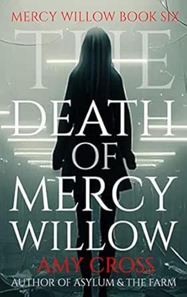 The Death of Mercy Willow