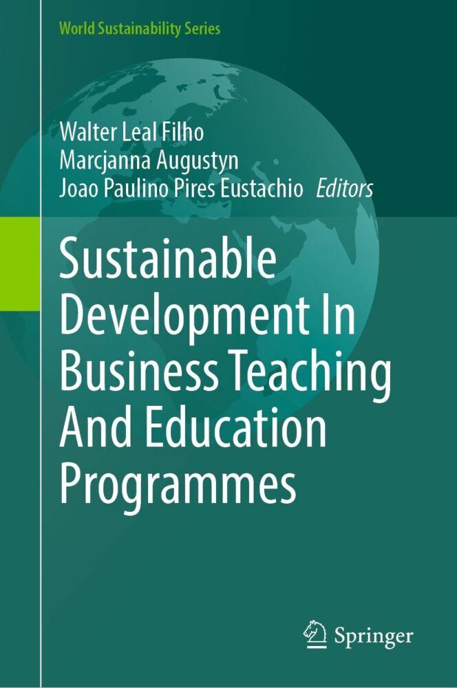 Sustainable Development In Business Teaching And Education Programmes