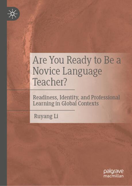 Are You Ready to Be a Novice Language Teacher?