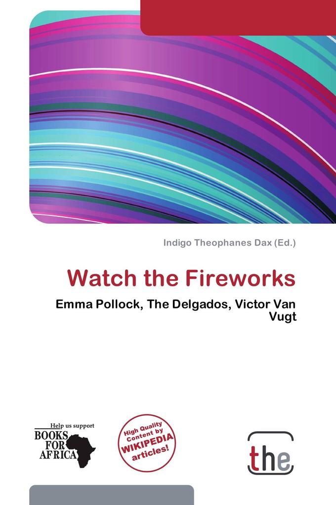 Watch the Fireworks