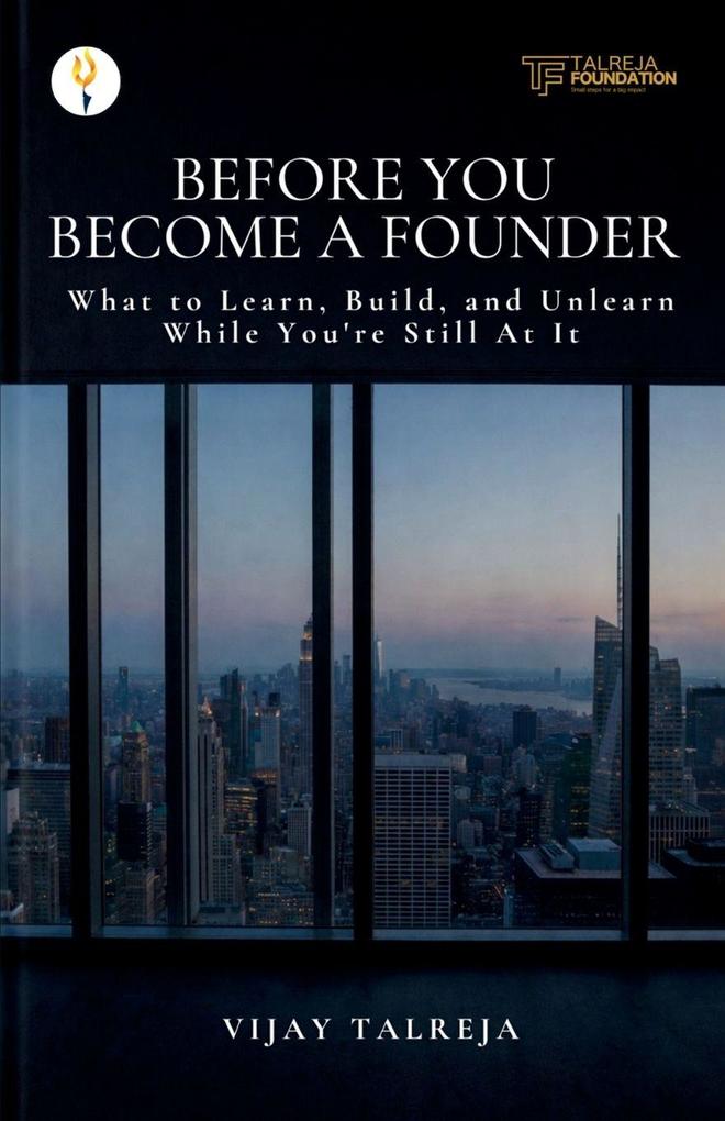 Before You Become a Founder