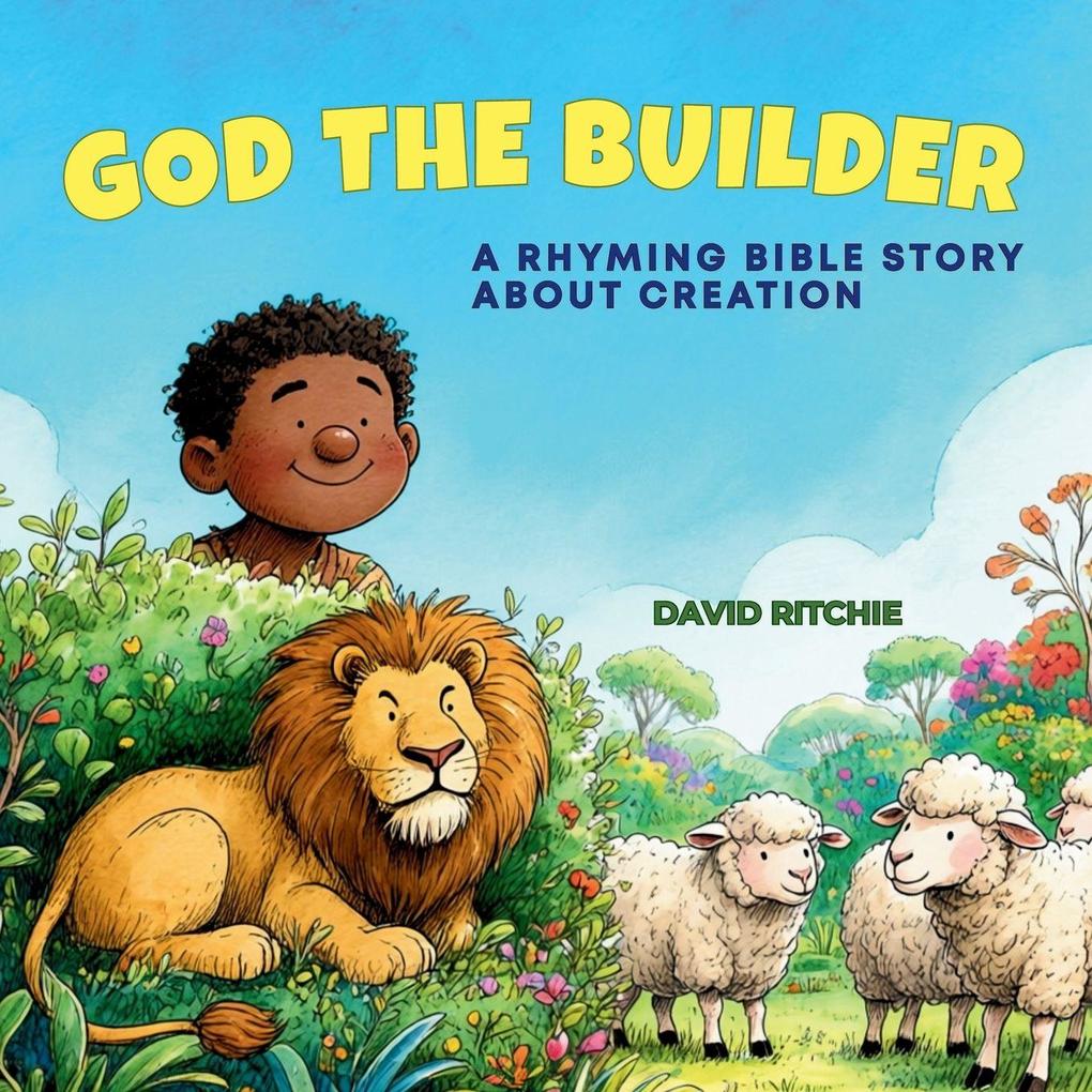 GOD THE BUILDER
