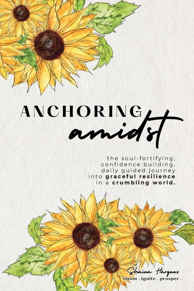 Anchoring Amidst
