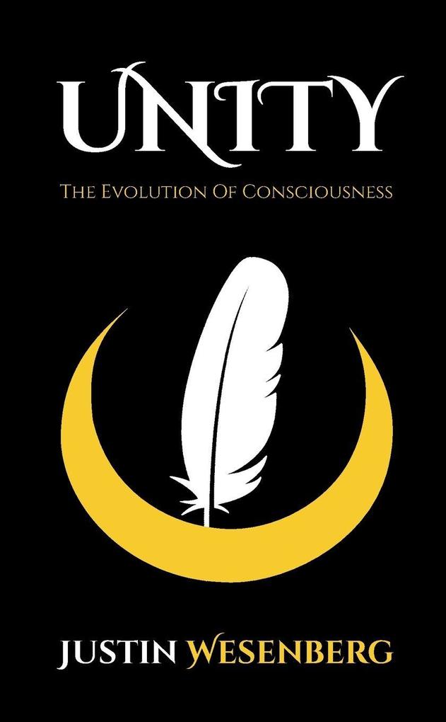 Unity The Evolution Of Consciousness