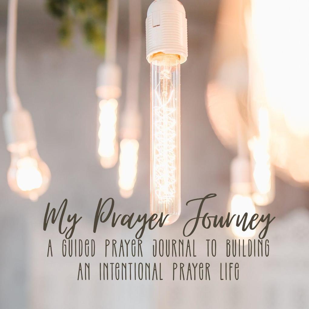 My Prayer Journey